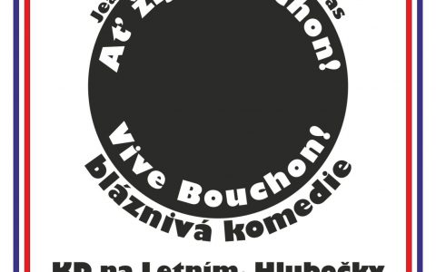 AŤ ŽIJE BOUCHON!