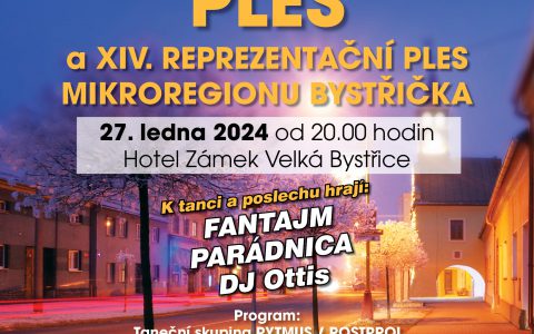 MĚSTSKÝ PLES A XIV. REPREZENTAČNÍ PLES MIKROREGIONU BYSTŘIČKA