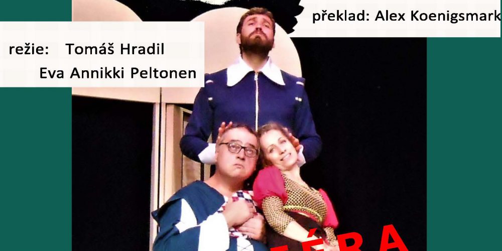 Divadelní představení –      Byl to skřivan