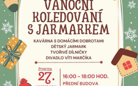 VÁNOČNÍ KOLEDOVÁNÍ S JARMARKEM