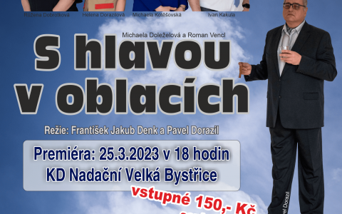 S HLAVOU V OBLACÍCH