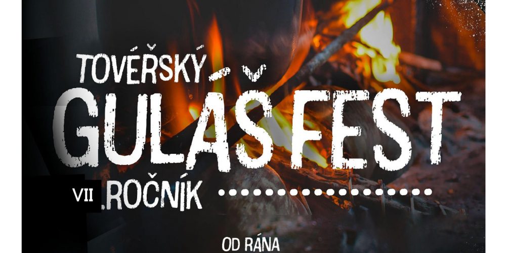 TOVÉŘSKÝ GULÁŠFEST