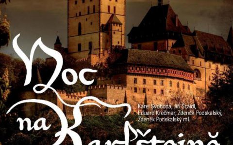 VELKÁ BYSTŘICE – NOC NA KARLŠTEJNĚ