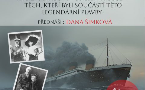 PŘÍBĚHY LIDÍ Z TITANIKU – BESEDA