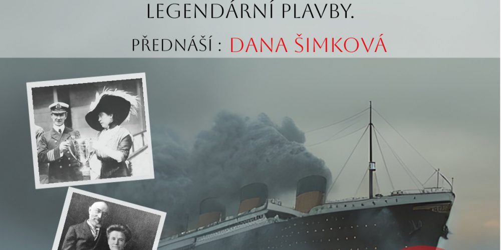 PŘÍBĚHY LIDÍ Z TITANIKU – BESEDA