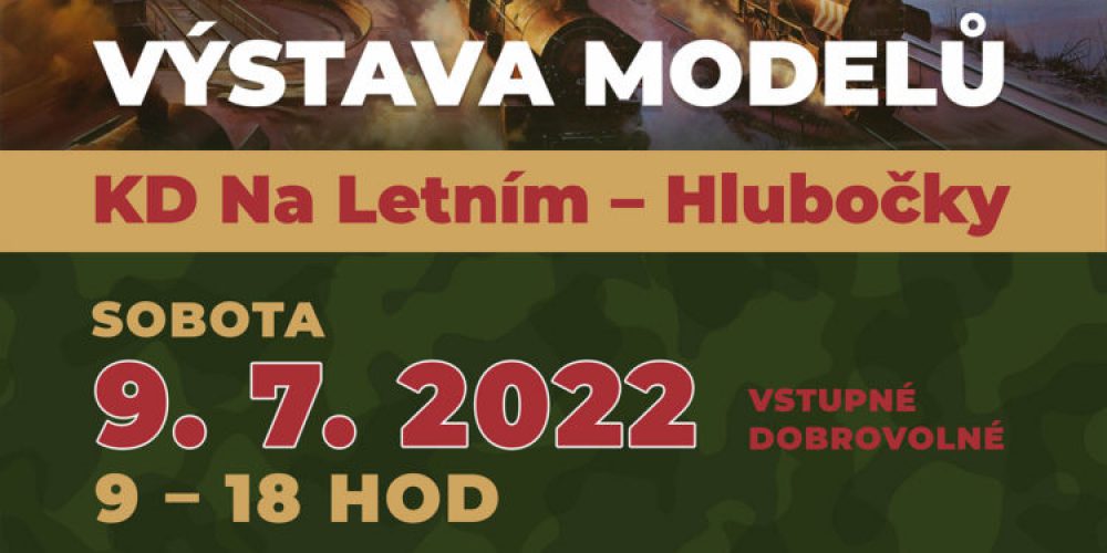 LETNÍ VÝSTAVA MODELŮ